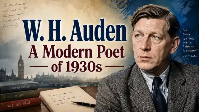 W. H. Auden A Modern Poet of 1930s