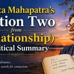 Jayanta Mahapatra’s Section Two from (Relationship) — Critical Summary