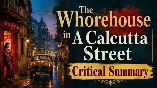 The Whorehouse in A Calcutta Street | Critical Summary